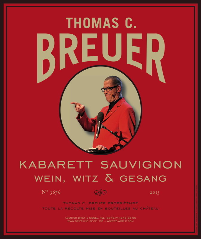 Thomas C. Breuer, Kabarett Sauvignon